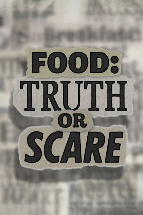 Food: Truth or Scare постер