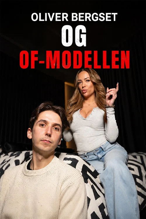 Oliver Bergset og OF-Modellen постер