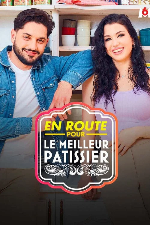 En route pour le meilleur patissier постер