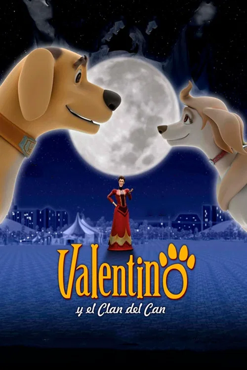 Valentino y el clan del can постер