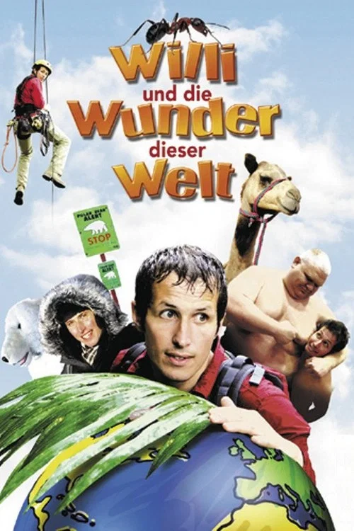 Willi und die Wunder dieser Welt постер
