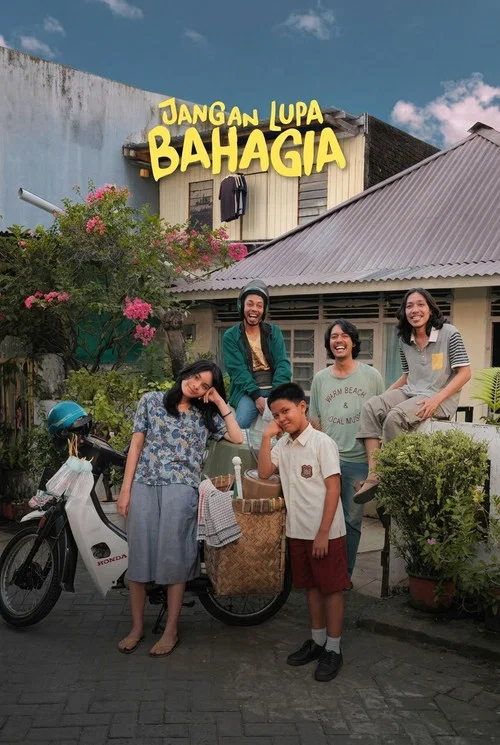 Jangan Lupa Bahagia постер