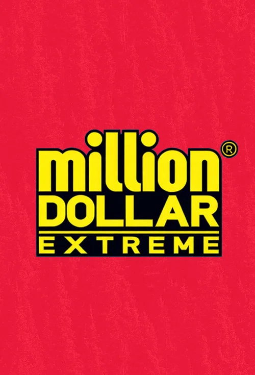 Million Dollar Extreme постер