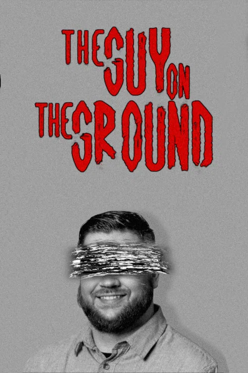 The Guy On The Ground постер