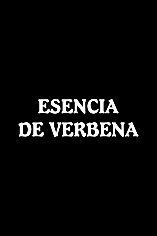 Esencia de verbena постер