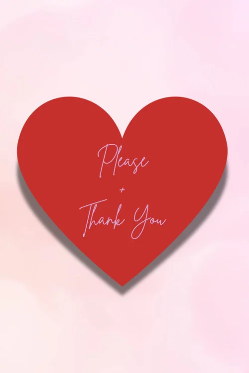 Please + Thank You постер