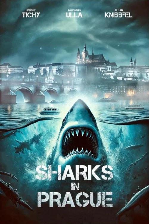 Sharks in Prague постер