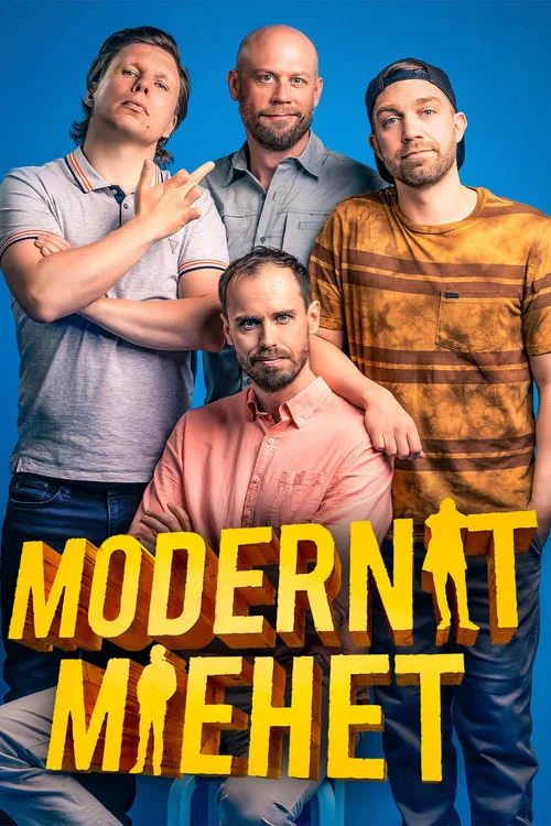 Modernit miehet постер