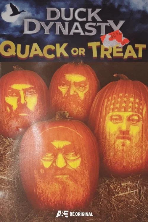 Duck Dynasty: Quack Or Treat постер