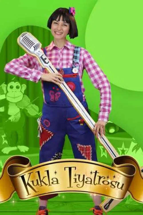 Kukla Tiyatrosu постер