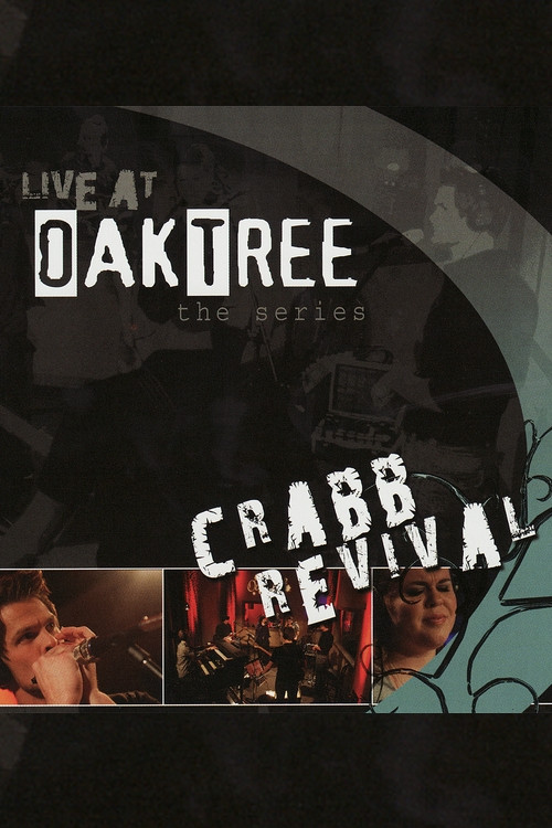 Crabb Revival: Live at Oak Tree постер