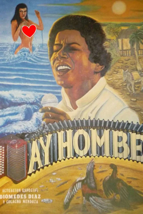 Ay Hombe постер