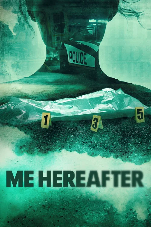 Me Hereafter постер