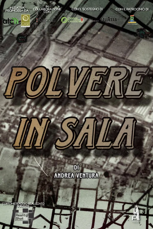 Polvere in Sala постер