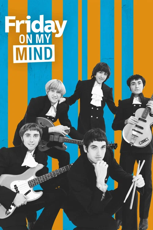 Friday on My Mind постер