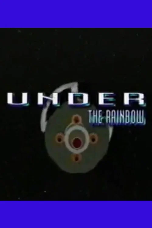 Under the Rainbow постер