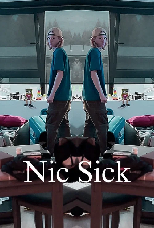 Nic Sick постер