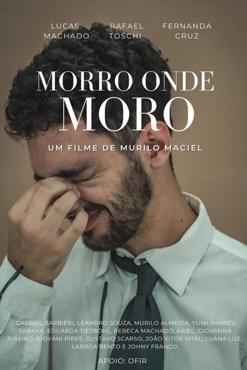 Morro Onde Moro постер