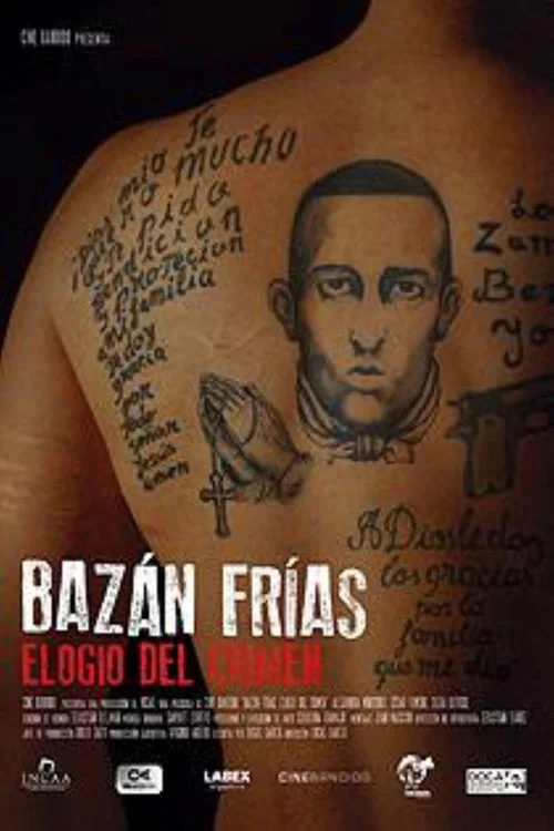 Bazán Frías, elogio del crimen постер