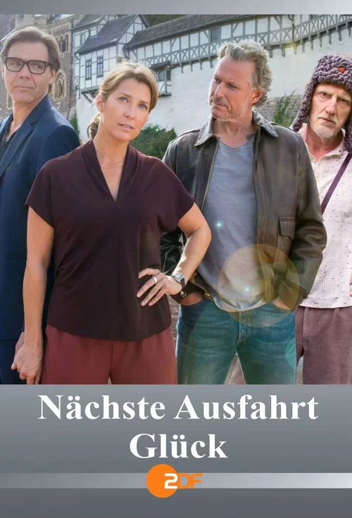Nächste Ausfahrt Glück постер