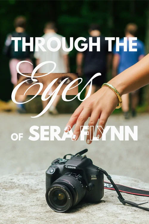 Through the Eyes of Sera Flynn постер