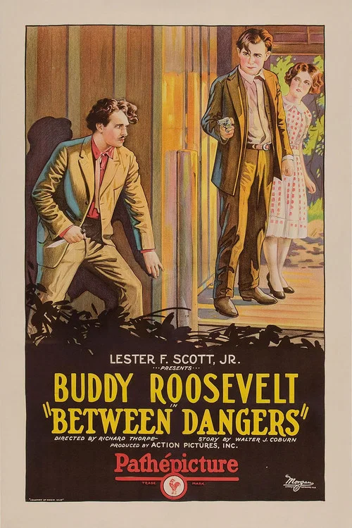 Between Dangers постер