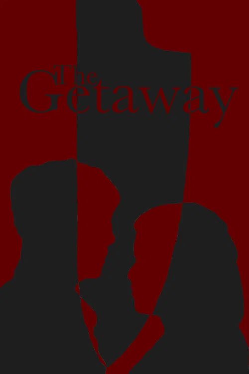 The Getaway постер