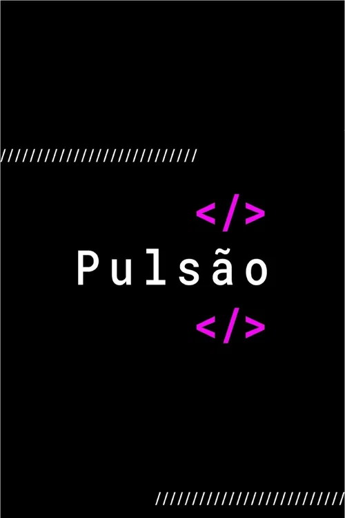 Pulsão постер