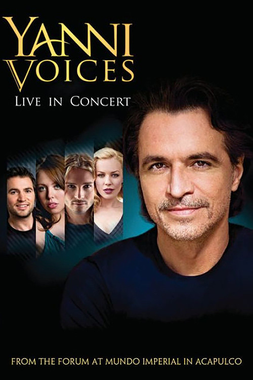 Yanni: Voices - Live from the Forum in Acapulco постер