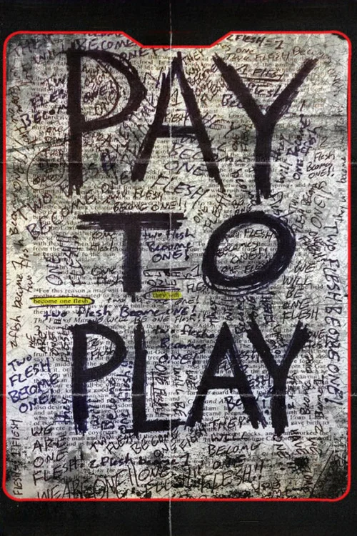 Pay to Play постер