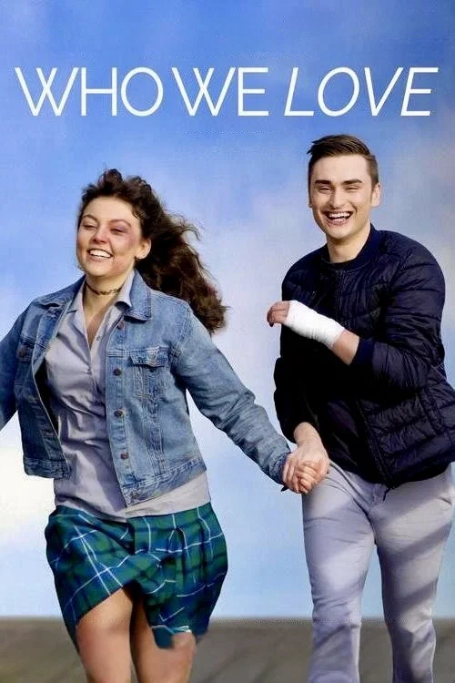Who We Love постер