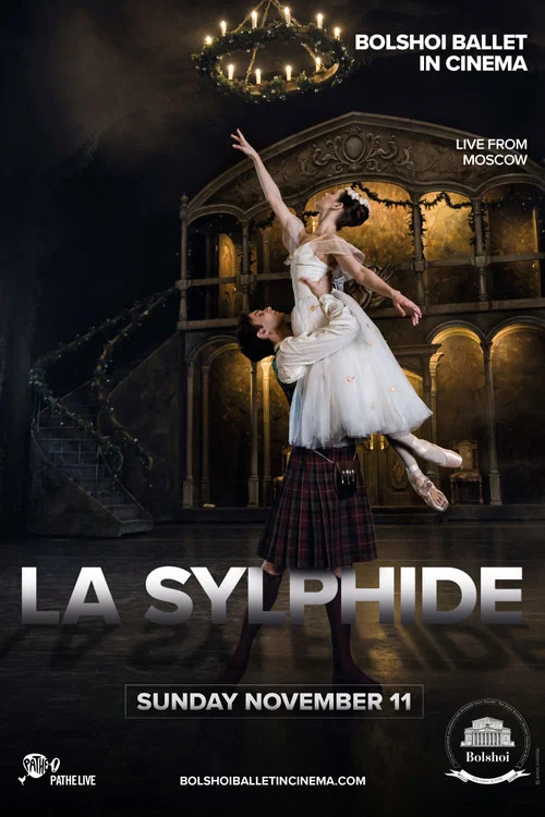 Bolshoi Ballet: La Sylphide постер