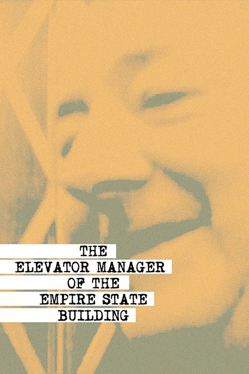 The Elevator Manager of the Empire State Building постер