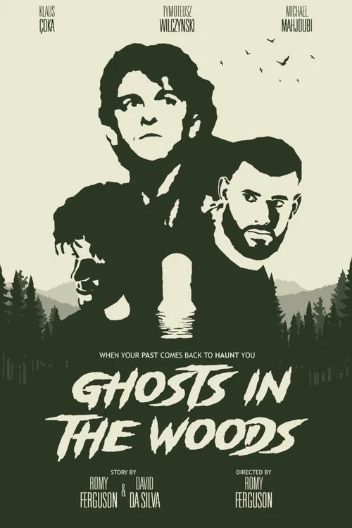Ghosts in the woods постер