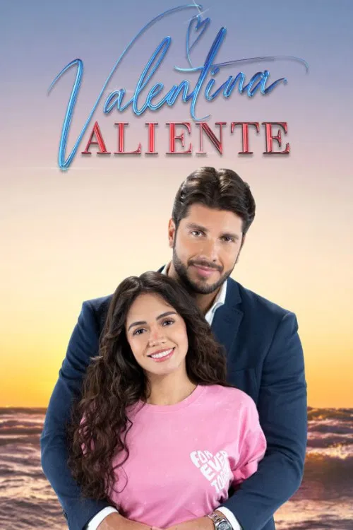 Valentina Valiente постер