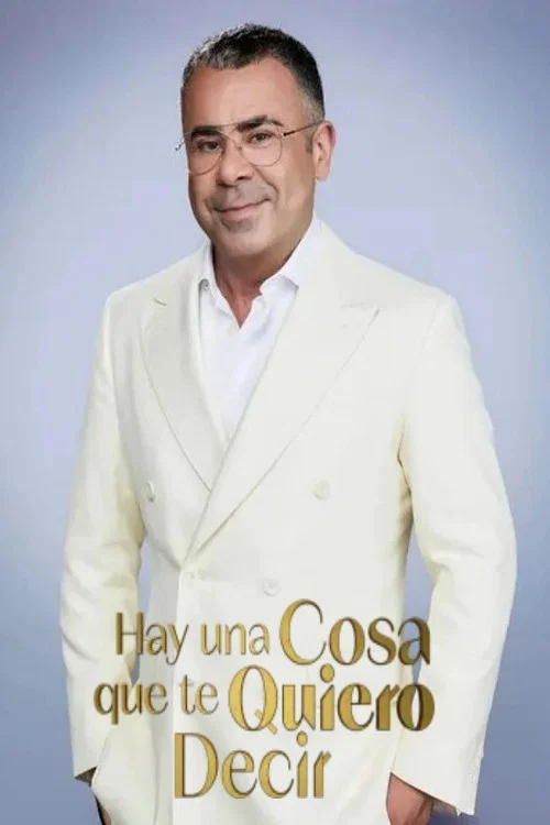 Hay una cosa que te quiero decir постер