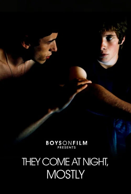 They Come at Night, Mostly постер