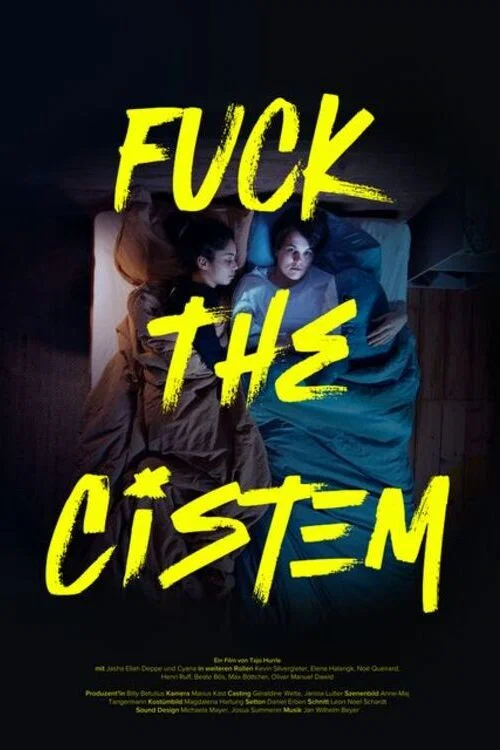 F*ck the Cistem постер