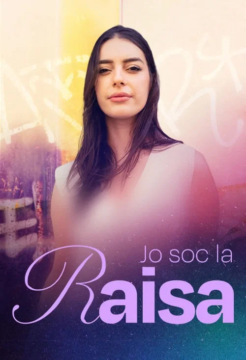 Jo soc la Raisa постер