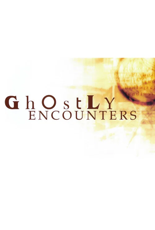Ghostly Encounters постер