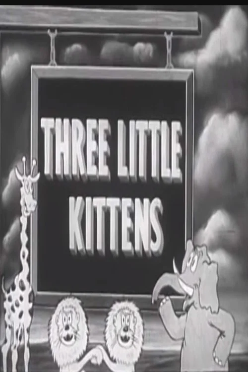 Three Little Kittens постер