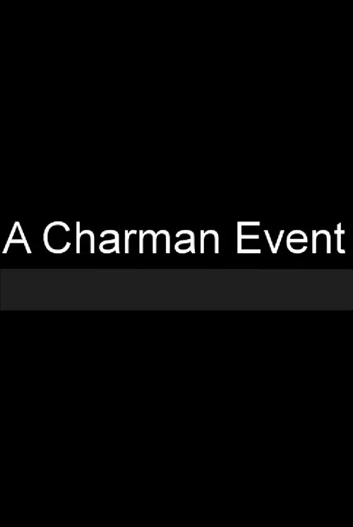 A Charman Event постер