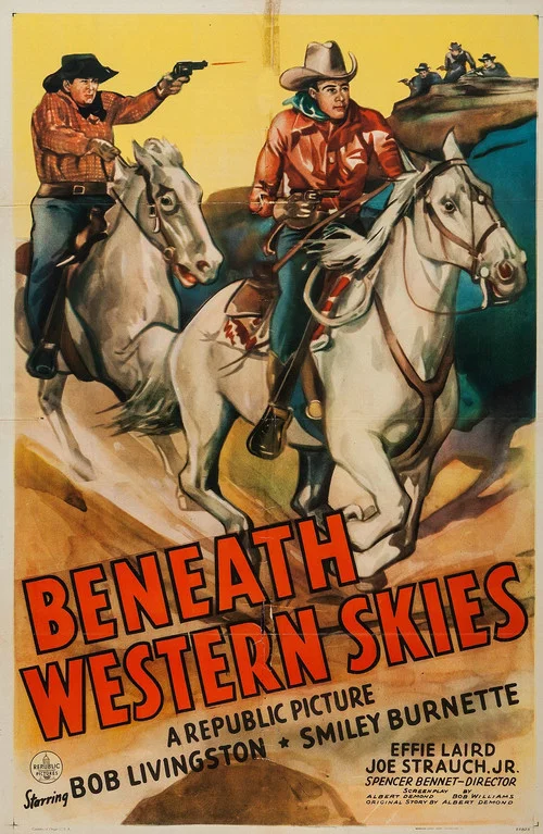 Beneath Western Skies постер