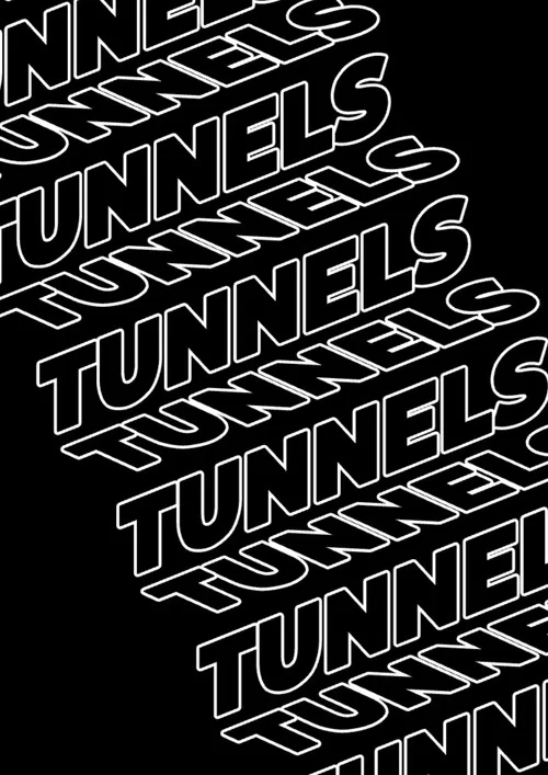 Tunnels постер