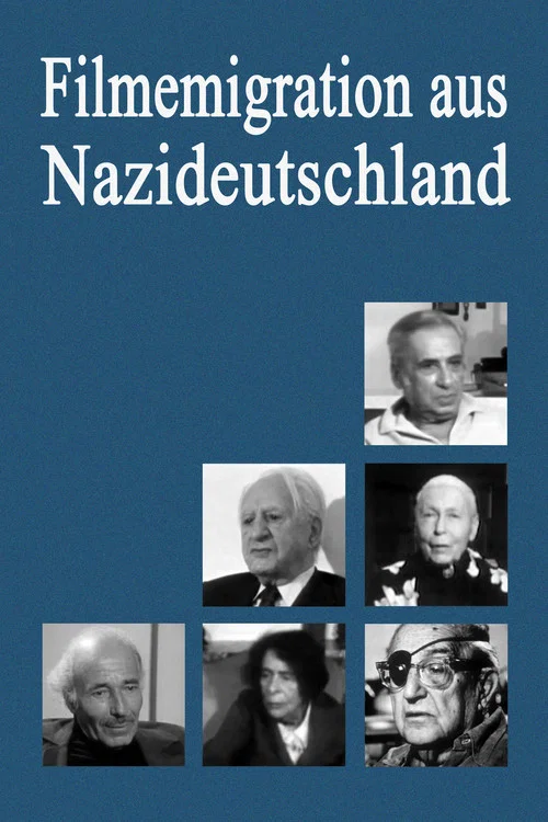 Filmemigration aus Nazideutschland постер