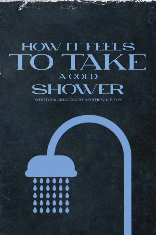 How It Feels To Take A Cold Shower постер