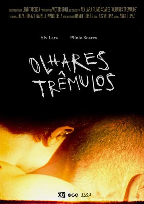 Olhares Trêmulos постер