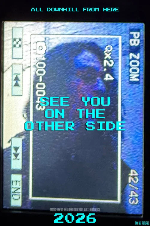 SEE YOU ON THE OTHER SIDE постер