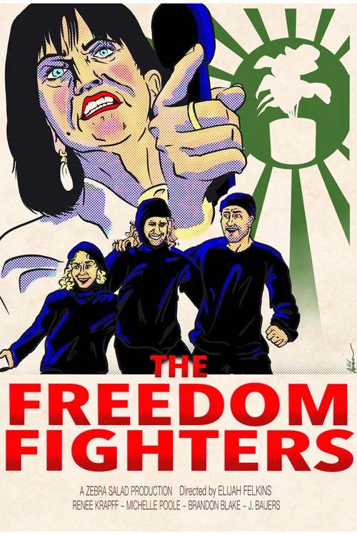 The Freedom Fighters постер