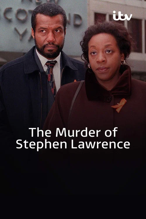 The Murder of Stephen Lawrence постер